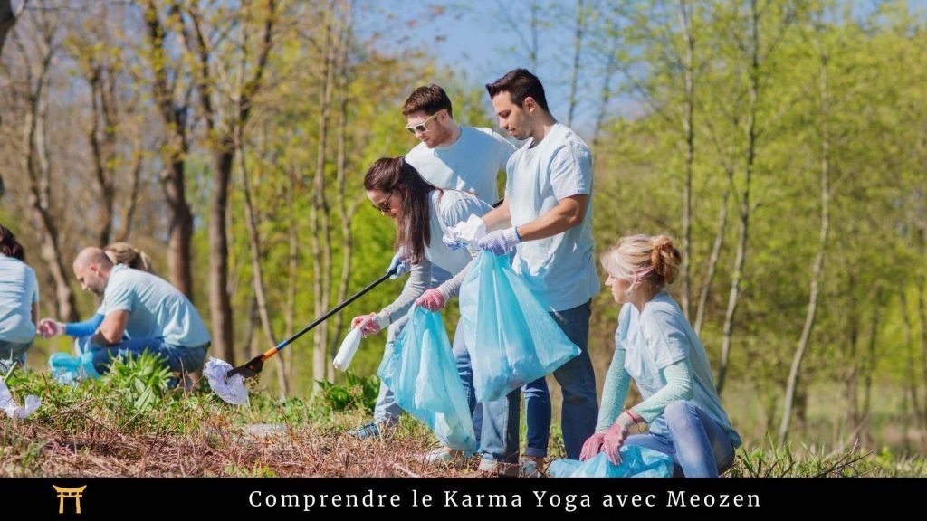 Groupes de personnes ramassant des déchets, accompagné de la mention : " Comprendre le Karma Yoga avec Meozen "